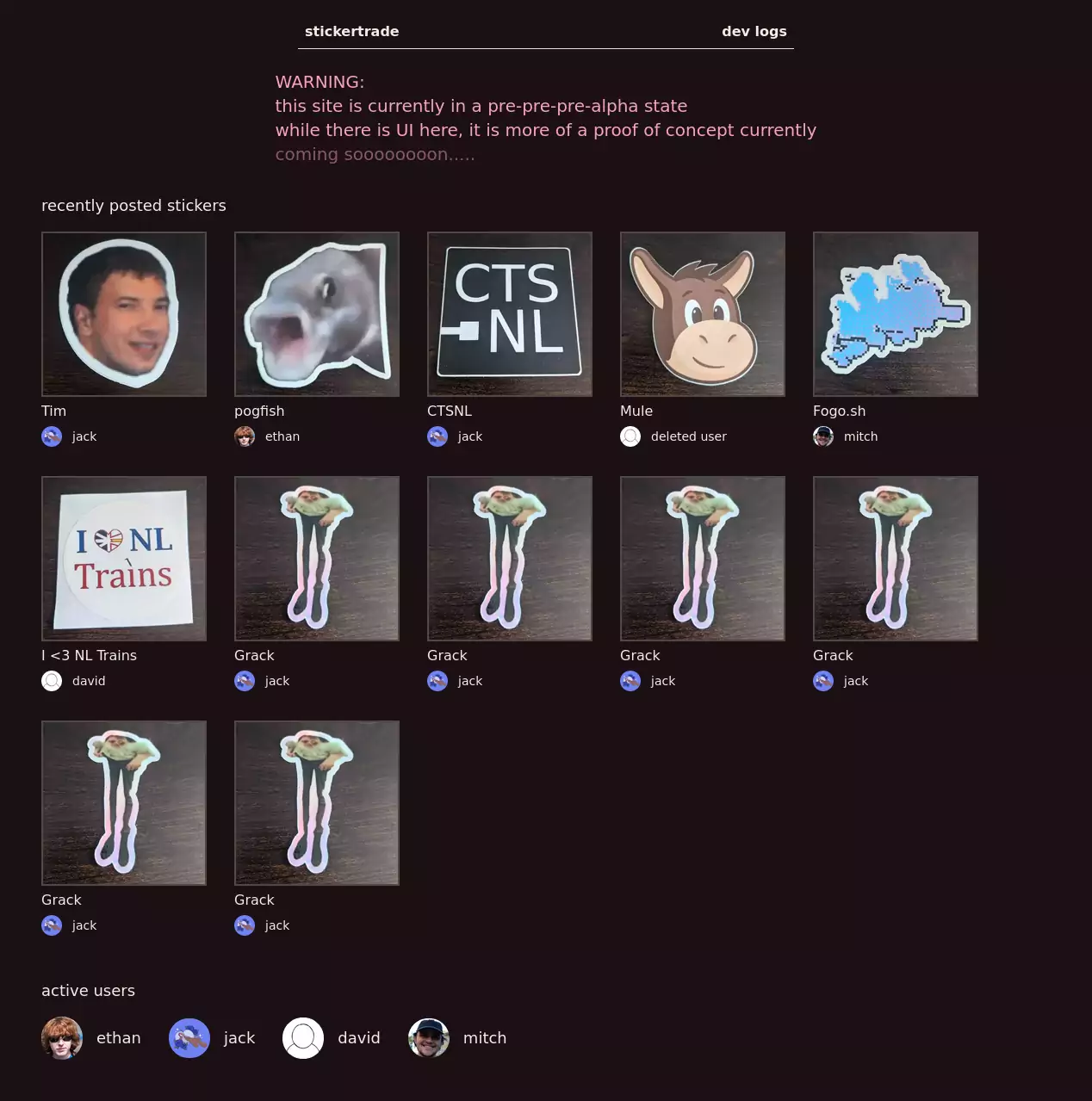 Current image of the homepage, with a basic header visible, notice on the front of the page explaining the site is a work in progress, a list of 'recently posted stickers', and 'active users'