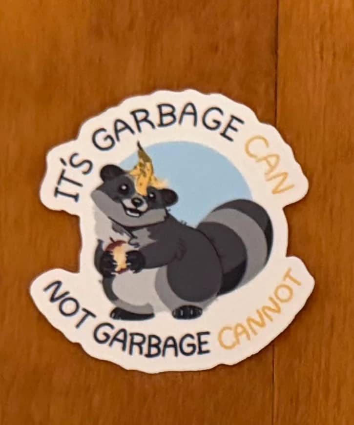 Garbage Can, Not Garbage Cannot
